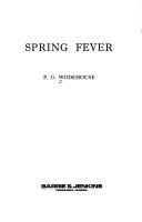 Cover of: Spring fever by P. G. Wodehouse