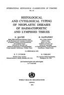 Cover of: Histological and cytological typing of neoplastic diseases of haematopoietic and lymphoid tissues by Georges Mathé