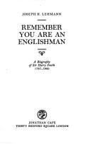 Cover of: Remember you are an Englishman: a biography of Sir Harry Smith, 1787-1860