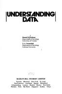 Understanding data by Bonnie H. Erickson