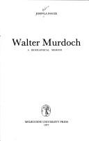 Cover of: Walter Murdoch: a biographical memoir