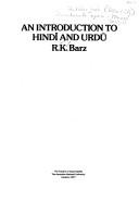 Cover of: An introduction to Hindī and Urdū by R. K. Barz