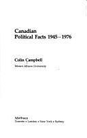 Cover of: Canadian political facts, 1945-1976.