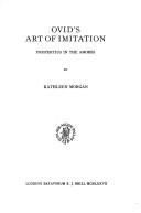 Cover of: Ovid's art of imitation: Propertius in the Amores