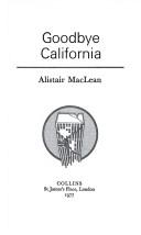 Cover of: Goodbye California