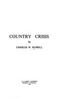 Country crisis by Russell, Charles W.