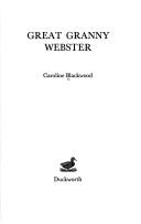 Great Granny Webster by Caroline Blackwood