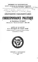 Cover of: Correspondance politique de Barthélemy Pocquet, rédacteur du Journal de Rennes, 1848-1878