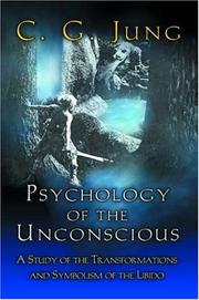 Cover of: Psychology of the Unconscious by Carl Gustav Jung