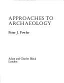 Cover of: Approaches to archaeology