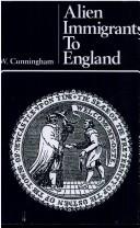 Cover of: Alien immigrants to England.