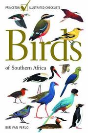 Cover of: Birds of southern Africa by Ber van Perlo