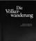 Cover of: Die Völkerwanderung