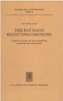 Cover of: Der Ruf nach Recht und Ordnung: Ursachen u. Folgen d. Kriminalitätsfurcht in d. USA u. in Deutschland