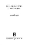 Pope Innocent III and England by C. R. Cheney