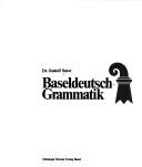 Cover of: Baseldeutsch-Grammatik