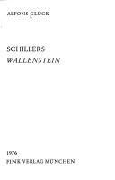 Schillers Wallenstein by Alfons Glück