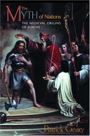 Cover of: The Myth of Nations by Patrick J. Geary