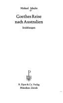 Cover of: Goethes Reise nach Australien: Erzählungen