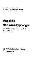 Cover of: Aspekte der Arealtypologie by Harald Haarmann