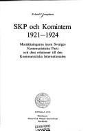 SKP och Komintern 1921-1924 by Erland F. Josephson