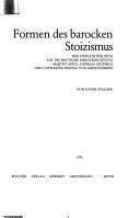 Cover of: Formen des barocken Stoizismus: d. Einfluss d. Stoa auf d. dt. Barockdichtung : Martin Opitz, Andreas Gryphius u. Catharina Regina von Greiffenberg