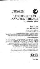 Cover of: Robbe-Grillet: analyse, théorie : Centre culturel international de Cerisy-la-Salle