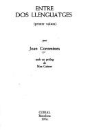 Cover of: Entre dos llenguatges by Joan Corominas