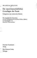 Cover of: naturwissenschaftlichen Grundlagen der Poesie: Prolegomena e. realist. Ästhetik