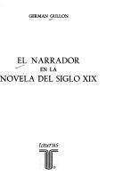 Cover of: El narrador en la novela del siglo XIX