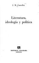 Cover of: Literatura, ideología y política