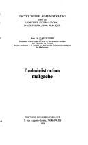 Cover of: L' Administration malgache