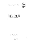 Cover of: Del tren by Agustín García Calvo