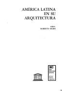 Cover of: América Latina en su arquitectura