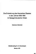 Cover of: Die Entstehung des litauischen Staates in den Jahren 1918-1919 im Spiegel deutscher Akten by Marianne Bienhold