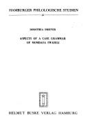 Cover of: Aspects of a case grammar of Mombasa Swahili: with special reference to the relationship between informant variation and some sociolog. features