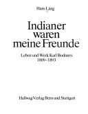 Indianer waren meine Freunde by Hans Läng