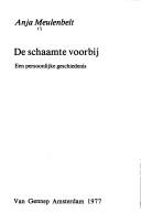 Cover of: De schaamte voorbij by Anja Meulenbelt, Anja Meulenbelt