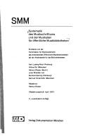 Cover of: Systematik des Musikschrifttums u.d. Musikalien für öffentl. Musikbibliotheken SMM by Deutscher Büchereiverband. Arbeitskreis Öffentliche Musikbibliotheken. Kommission für Musiksystematik.