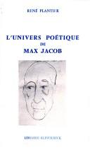 Cover of: L' univers poétique de Max Jacob