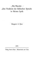 Cover of: Die Parodie, eine Funktion der biblischen Sprache in Heines Lyrik by Margaret A. Rose