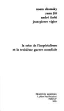 Cover of: La Crise de l'impérialisme et la troisième guerre mondiale