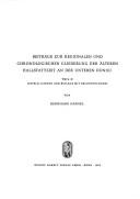 Cover of: Beiträge zur regionalen und chronologischen Gliederung der älteren Hallstattzeit an der unteren Donau