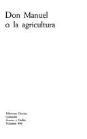 Cover of: Don Manuel o la agricultura