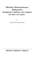 Cover of: Bibelzitate, Bibelanspielungen, Bibelparodien, theologische Vergleiche und Analogien bei Marx und Engels