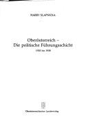 Cover of: Oberösterreich, die politische Führungsschicht 1918 bis 1938