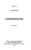 Cover of: Courtepointes by Gaston Miron