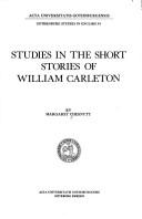 Studies in the short stories of William Carleton by Margaret Chesnutt