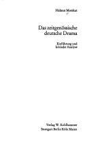 Cover of: Das zeitgenössische deutsche Drama: Einf. u. krit. Analyse