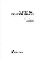 Cover of: Québec 2001 by Pierre André Julien